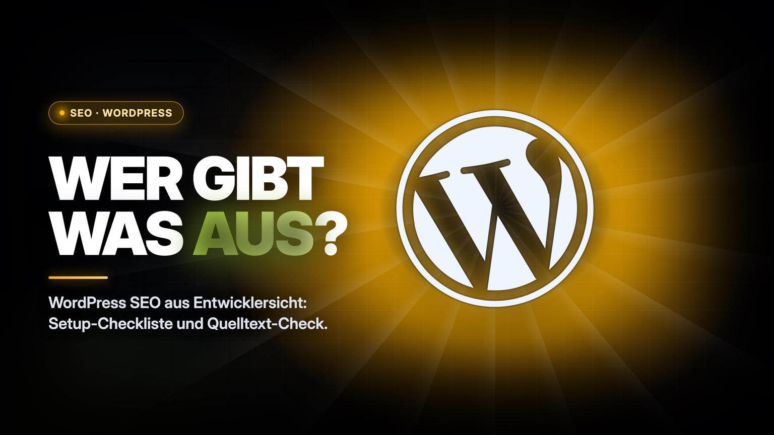 WordPress SEO: Wer gibt was aus? Titelgrafik mit WordPress-Logo