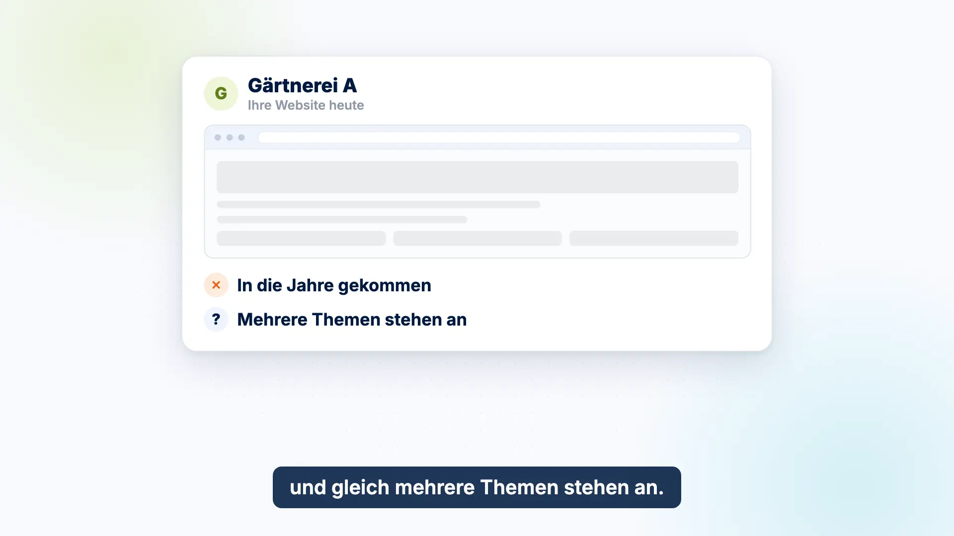 Vorschau des Erklärvideos: Die Website einer Beispiel-Gärtnerei ist in die Jahre gekommen, mehrere Themen stehen an.